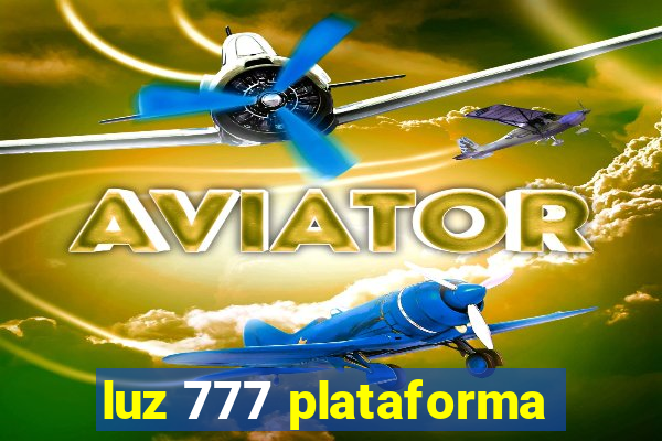 luz 777 plataforma